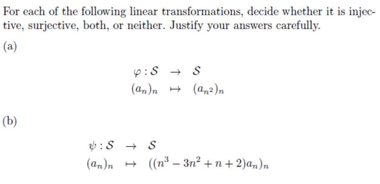  For each of the following linear transformations, decide whether it is