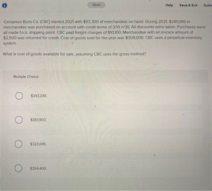  Saved Help Save & Exit Subn Cinnamon Buns Co. (CBC) started