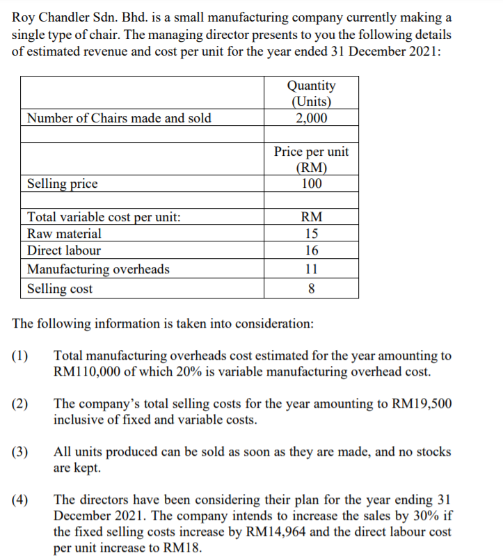  (i) Prepare a Contribution Income Statement to show the contribution (per