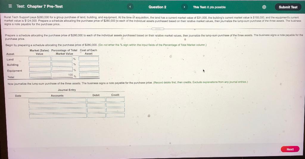 Test: Chapter 7 Pre-Test Question 2 This Test: 8 pts possible
