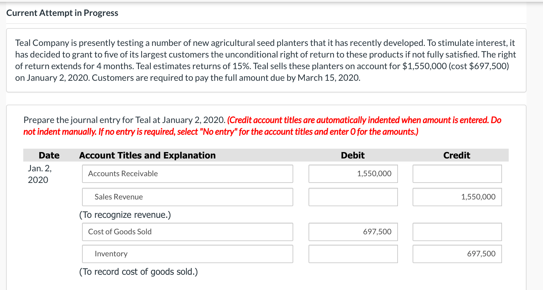  Current Attempt in Progress Teal Company is presently testing a number