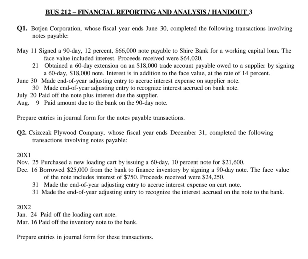  BUS 212- FINANCIAL REPORTING AND ANALYSIS / HANDOUT 3 Q1. Botjen