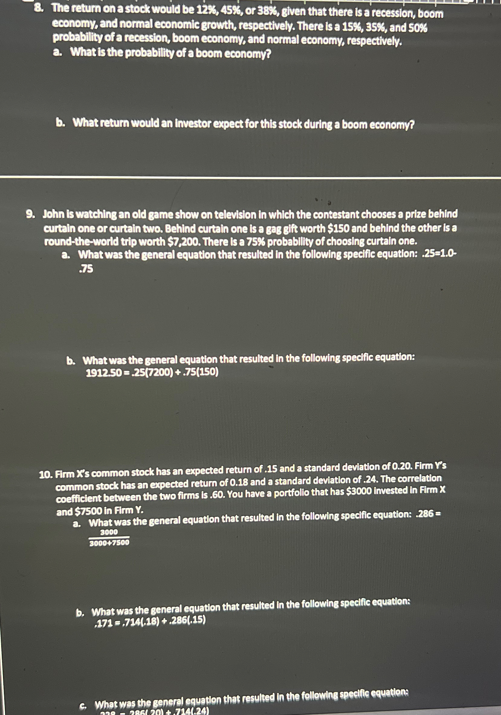  Write the following in math notation. 1. The retum on a