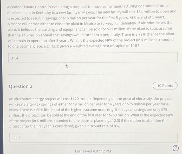  Alcindor Climate Control is evaluating a proposal to move some manufacturing