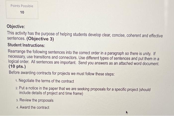 students develop clear, concise, coherent and effectiv sentences and apply the basic