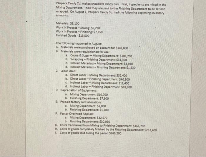 labeled ABC's and clear ending balances A. Paupack Co purchased material on