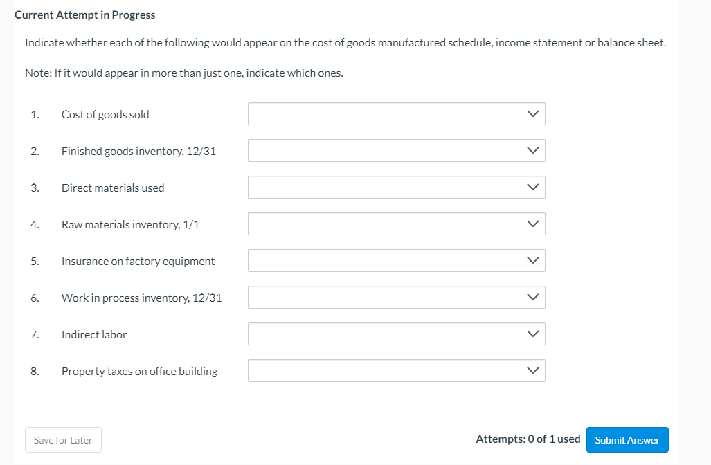please answer Current Attempt in Progress Indicate whether each of the