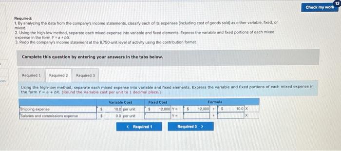 Contribution Format Income Statement (LO5-10) 2.5 points Morrisey & Brown, Ltd, of