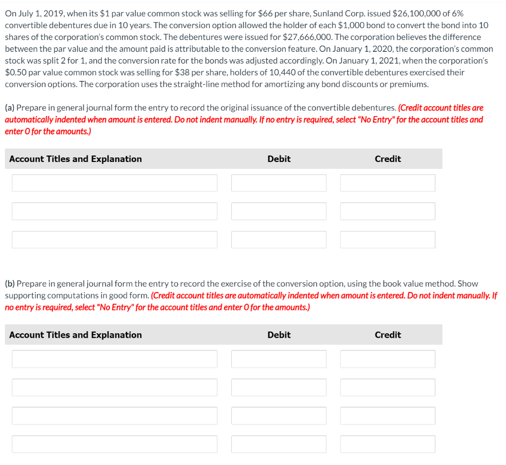 Please help will like instantly. On July 1, 2019, when its