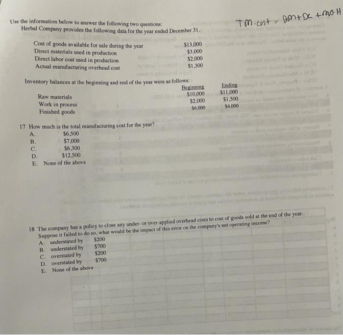  Tm. cost BM + DL +mo.H Use the information below to
