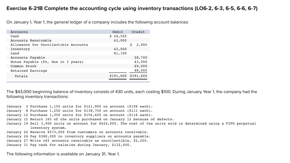 Exercise 6-21B Complete the accounting cycle using inventory transactions (L06-2, 6-3,
