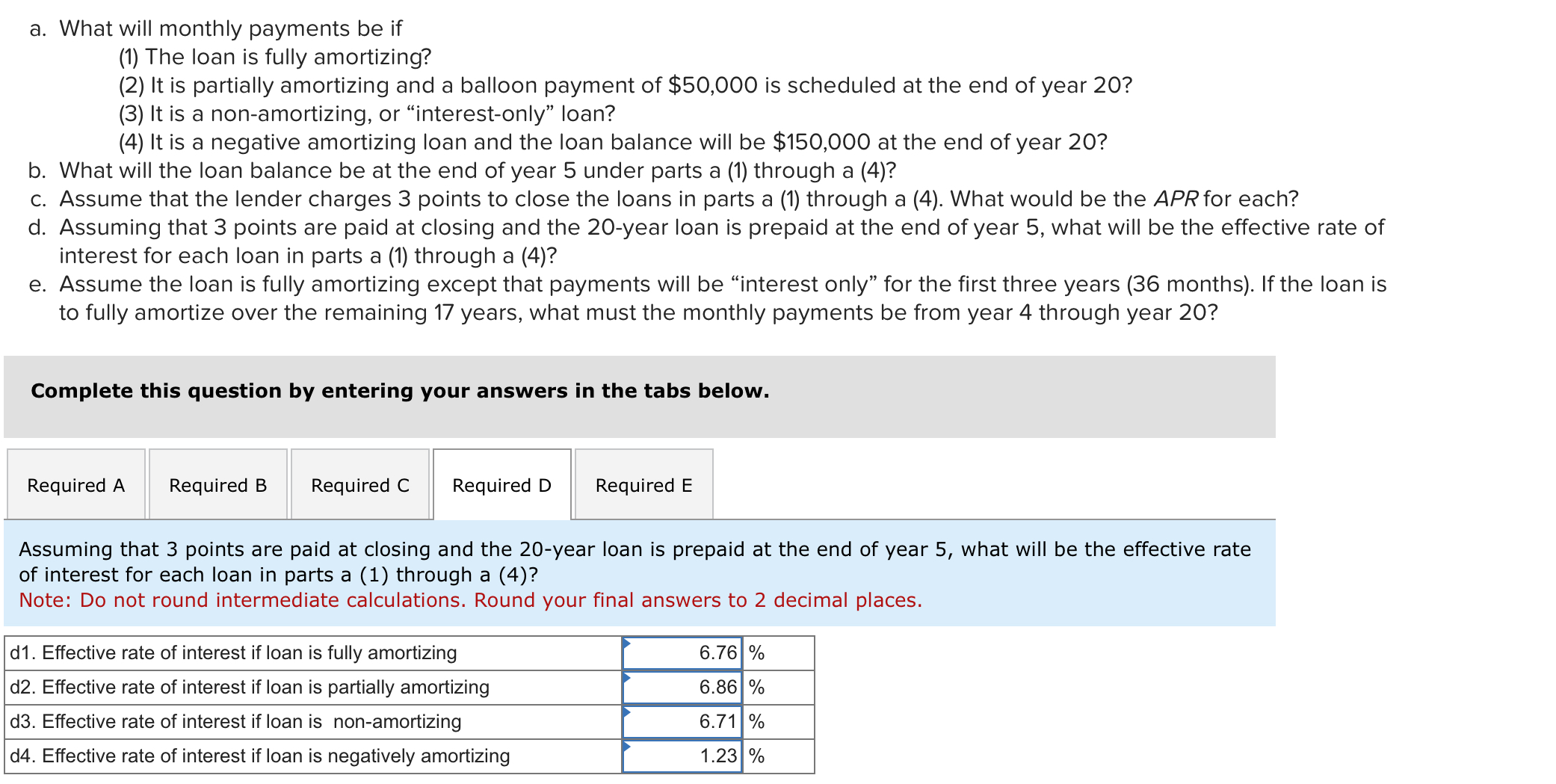  a. What will monthly payments be if a. What will monthly