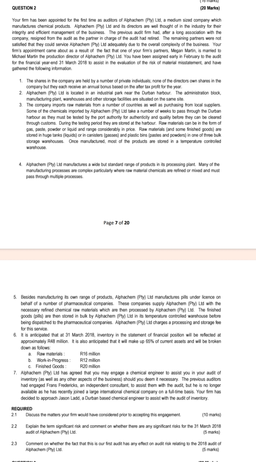  QUESTION 2 (20 Marks) Your firm has been appointed for the