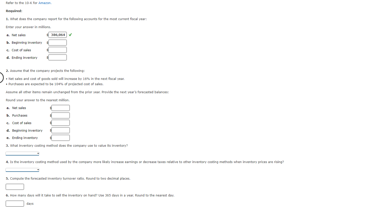 Refer to the 10-K for Amazon. Required: 1. What does the