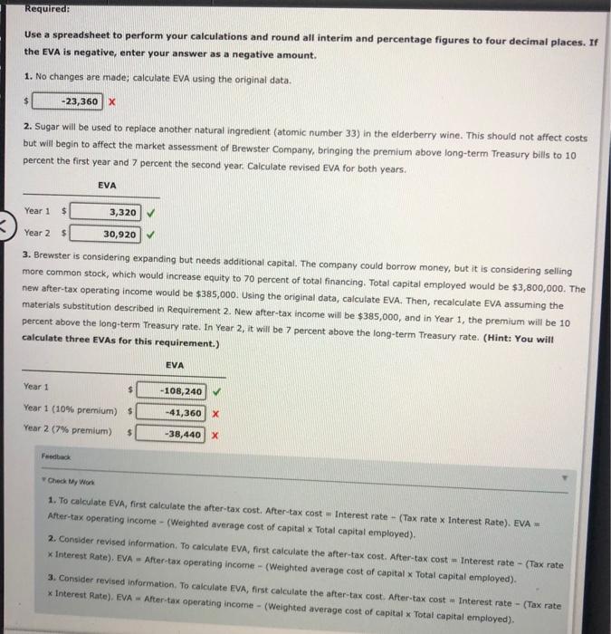 elderberry wine. Last year, Brewster earned operating income of $191,000 after income