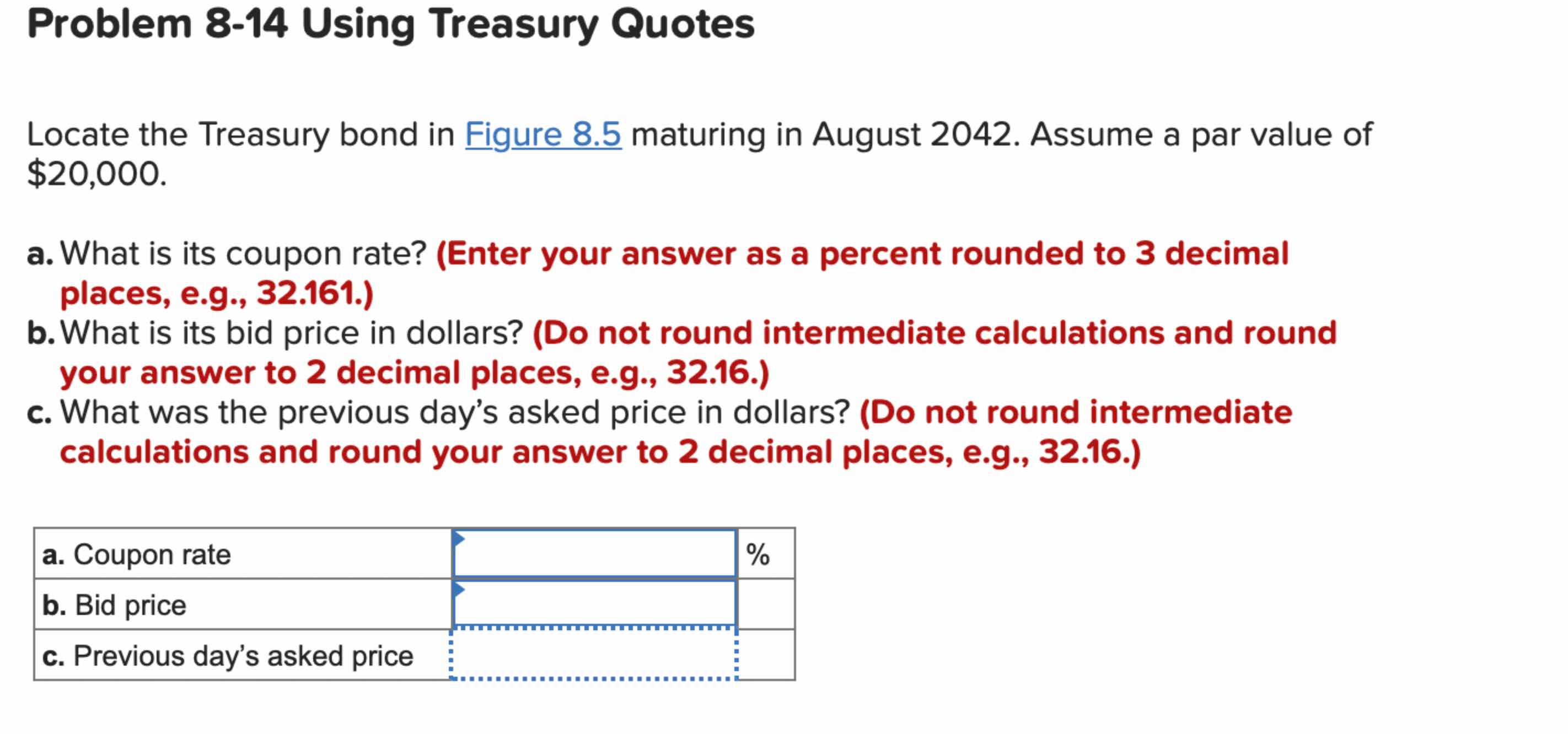  Problem 8-14 Using Treasury Quotes Locate the Treasury bond in Figure