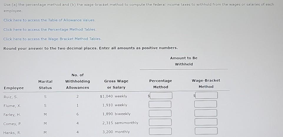 Old MathJax webview Use (a) the percentage method and (b) the wage