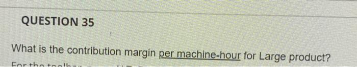 $500 Unit costs: Variable manufacturing (60) (200) Fixed manufacturing (40) (120) Variable