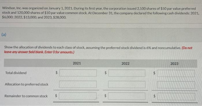Please answer question #8, SHOWING ALL WORK ACCORDINGLY. Thank you! Windsor, Inc.