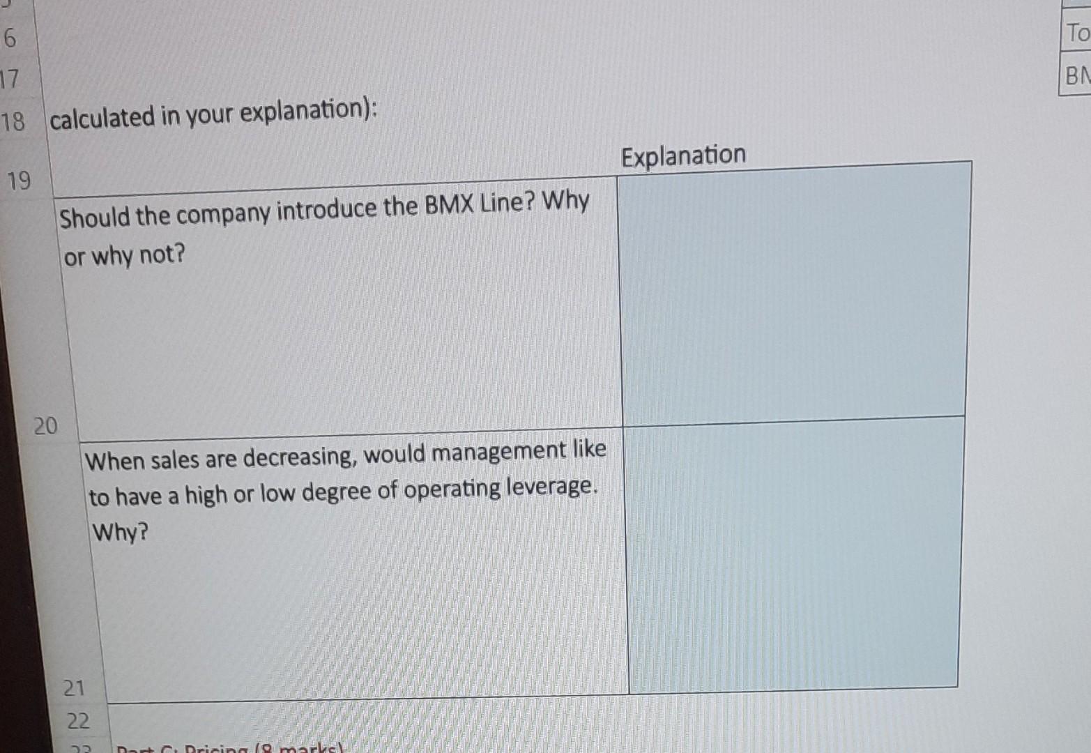 Analysis (23 marks) The owners of Mountain Sports Ltd. are currently reviewing