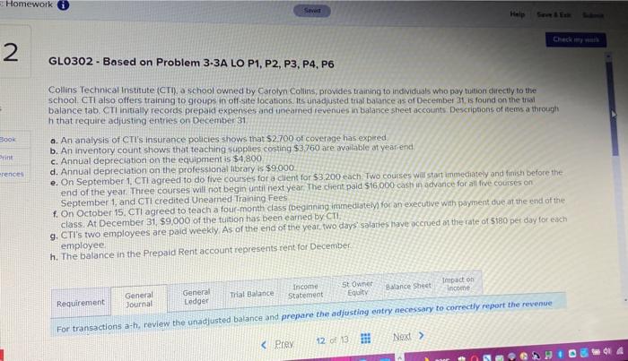  Homework Help 2 GLO302 - Based on Problem 3-3A LO P1,