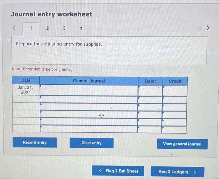 for the following items: a. Supplies were purchased on January 1, 20xt;