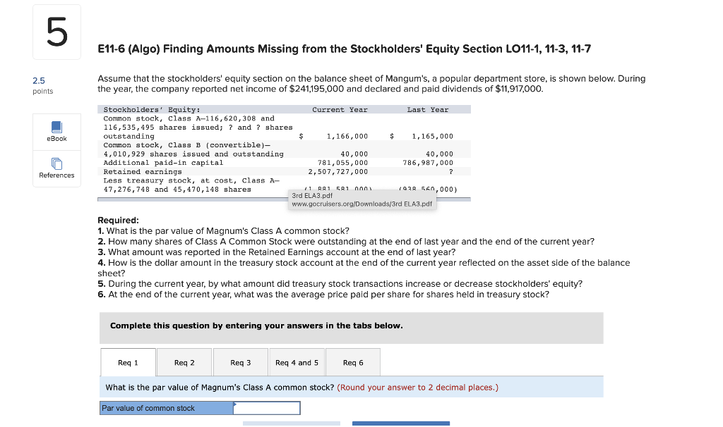  All answers needed! Thanks! 5 E11-6 (Algo) Finding Amounts Missing from