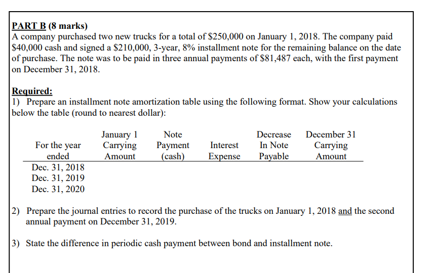 U just need answer the question 3 PART B (8 marks) A