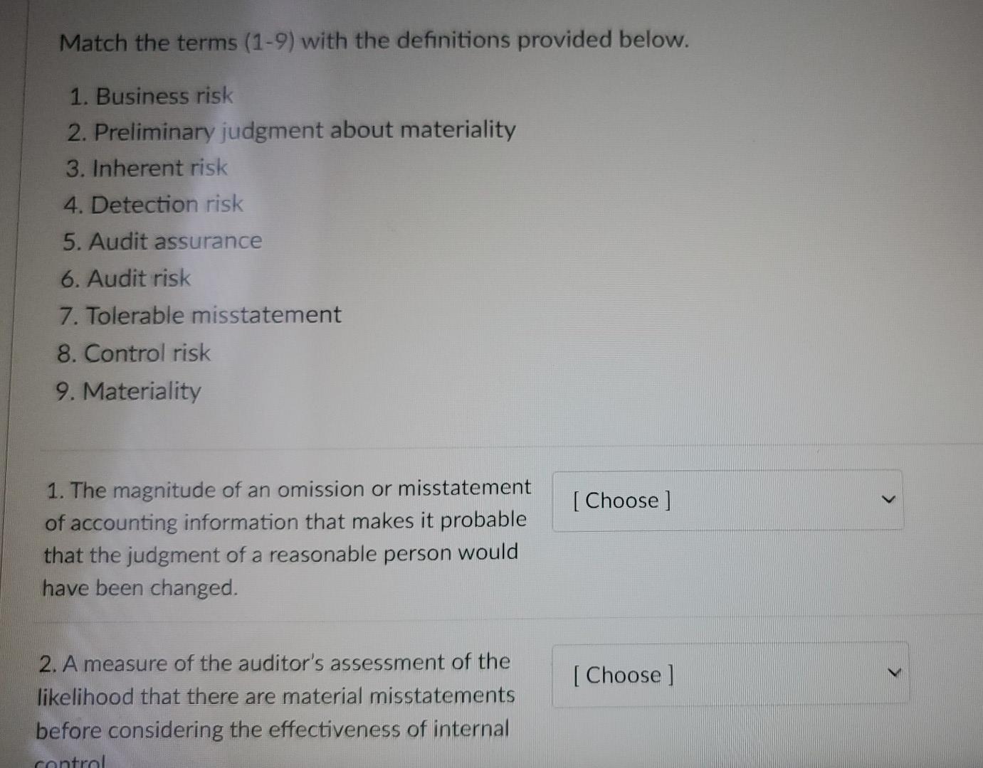  Match the terms (1-9) with the definitions provided below. 1. Business