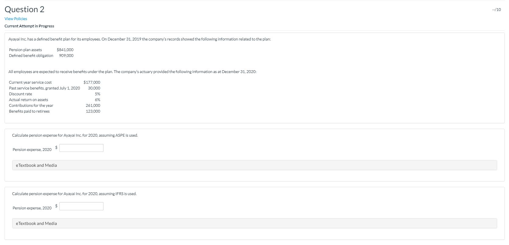  Question 2 --/10 View Policies Current Attempt in Progress Ayayai Inc.