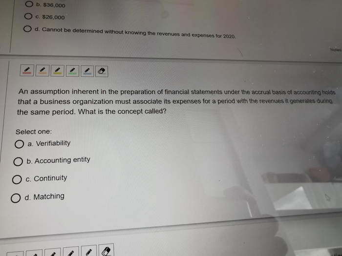  O b. $36.000 O c. $26.000 O d. Cannot be determined