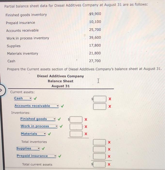  Partial balance sheet data for Diesel Additives Company at August 31