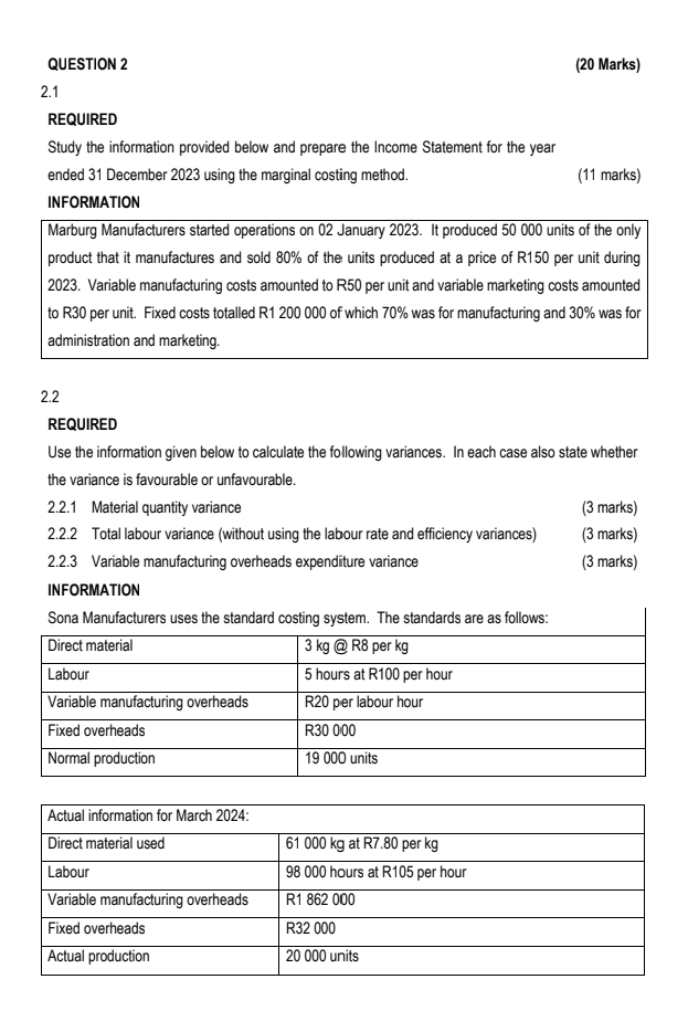  QUESTION 2 (20 Marks) 2.1 REQUIRED Study the information provided below