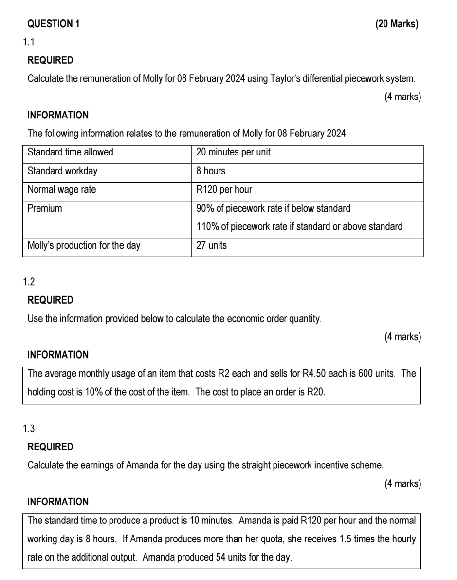  QUESTION 1 (20 Marks) 1.1 REQUIRED Calculate the remuneration of Molly