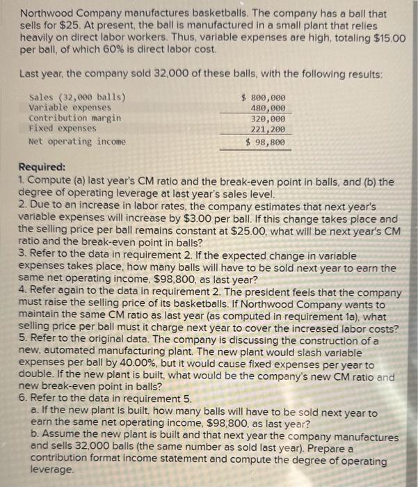  year). Prepare a contribution format income statement and compute the degree
