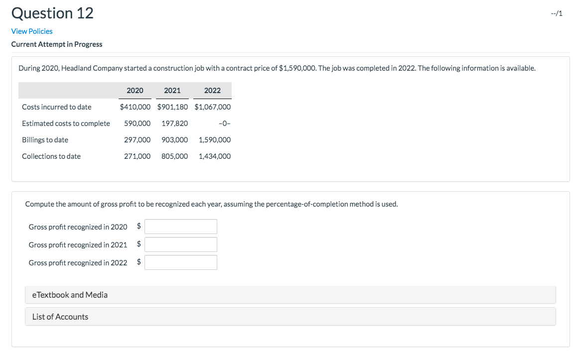  Question 12 --/1 View Policies Current Attempt in Progress During 2020,