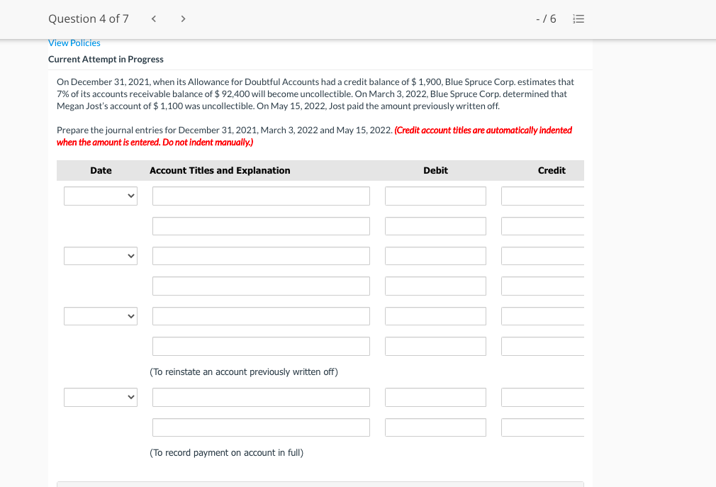 Question 4 of 7 Current Attempt in Progress -/6 On December 31,