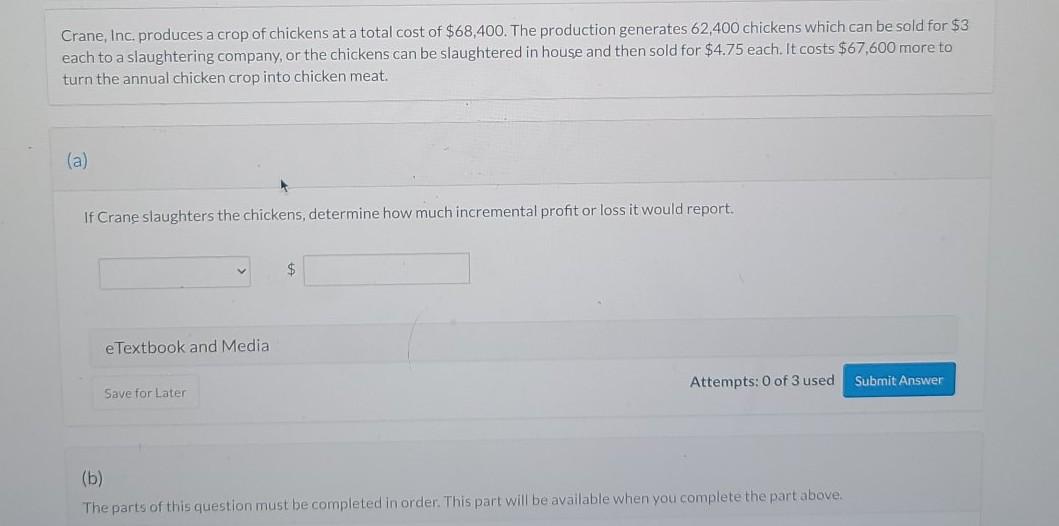 is estimated to have sales of $ 52,000 and costs of $