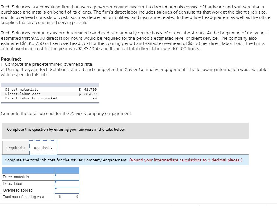 a job-order costing system. Its direct materials consist of hardware and software