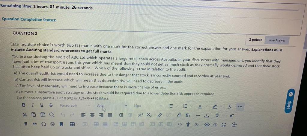  Remaining Time: 3 hours, 01 minute, 26 seconds. Question Completion Status: