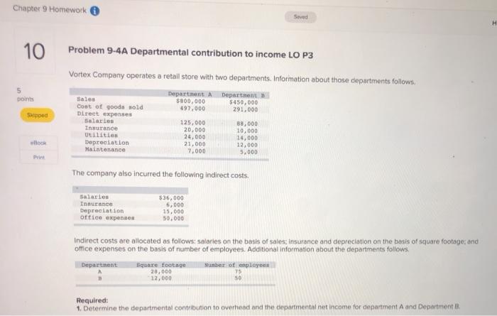  Chapter 9 Homework Seved H 10 Problem 9-4A Departmental contribution to