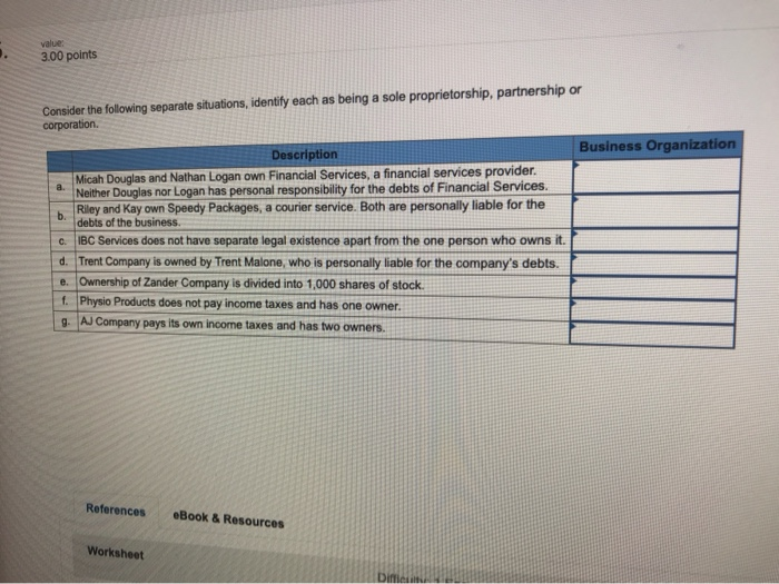  value 3.00 points Consider the following separate situations, identify each as