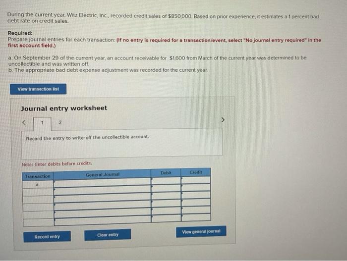 please answer question one and two During the current year. Witz Electric,