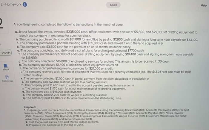  2 - Homework Saved Help Aracel Engineering completed the following transactions