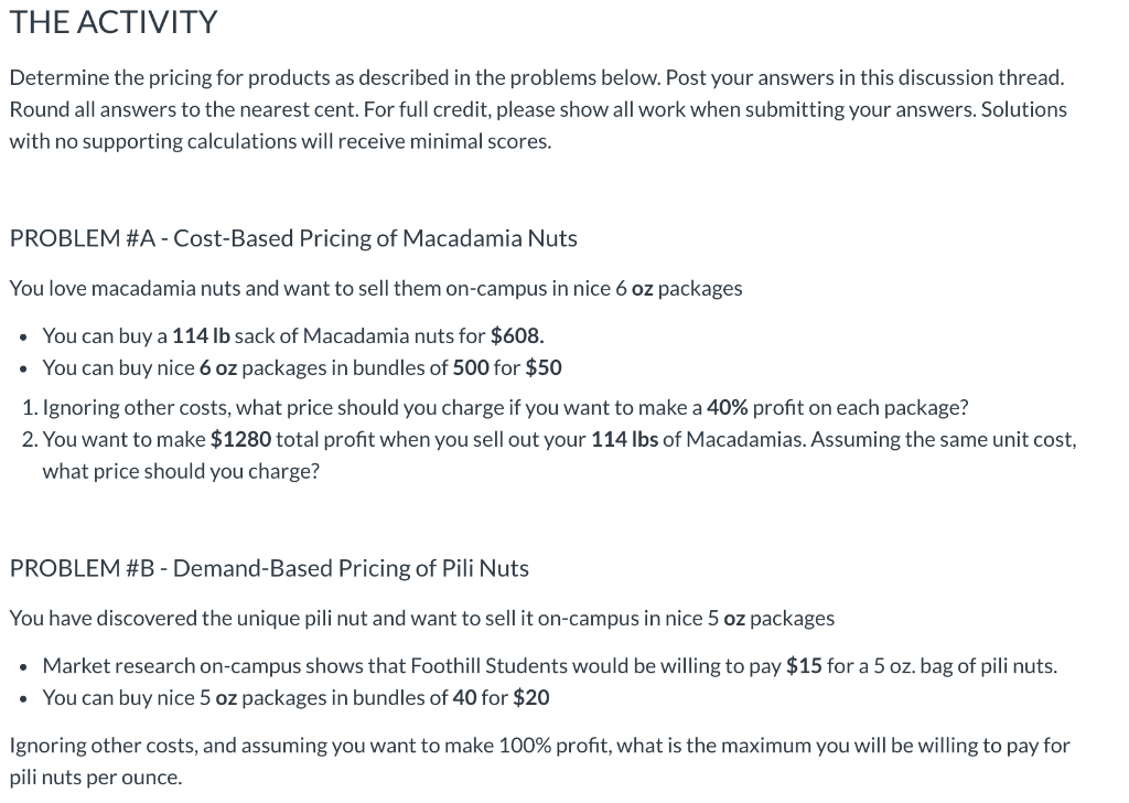 Problem A & Problem B THE ACTIVITY Determine the pricing for products