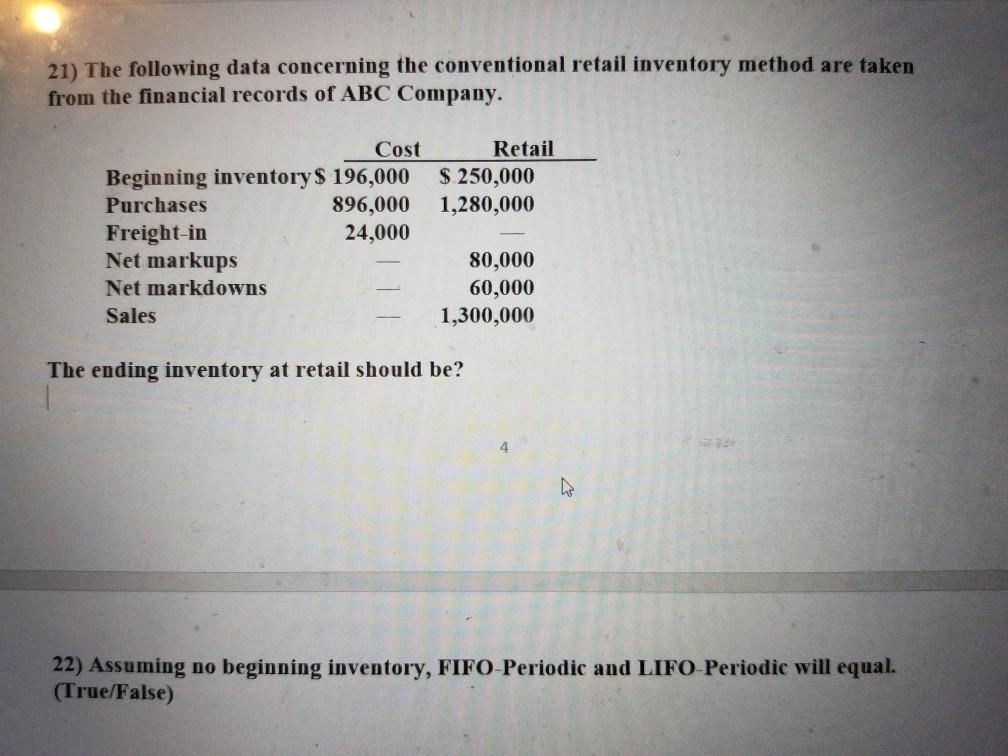  21) The following data concerning the conventional retail inventory method are