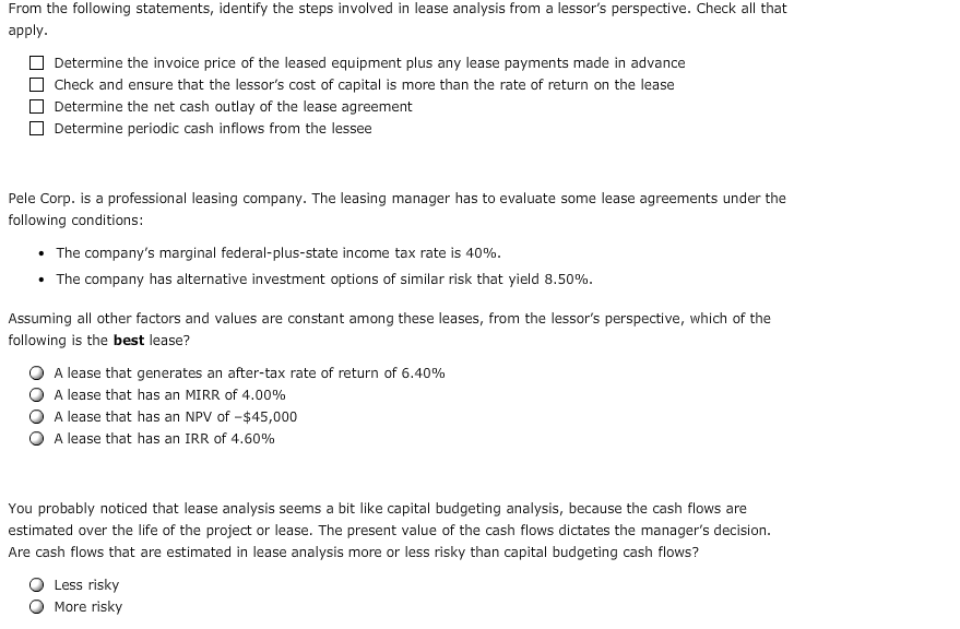 in any lease contract-the lessee and the lessor. To a lessor, a