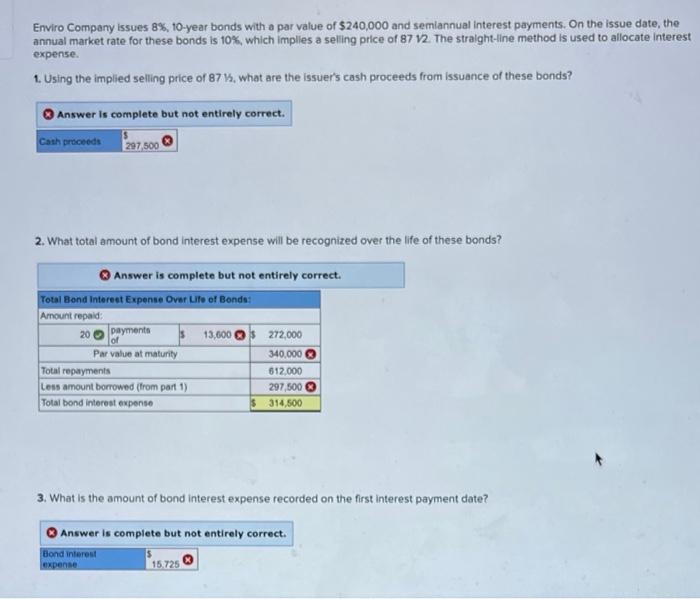  Enviro Company issues 8%, 10-year bonds with a par value of