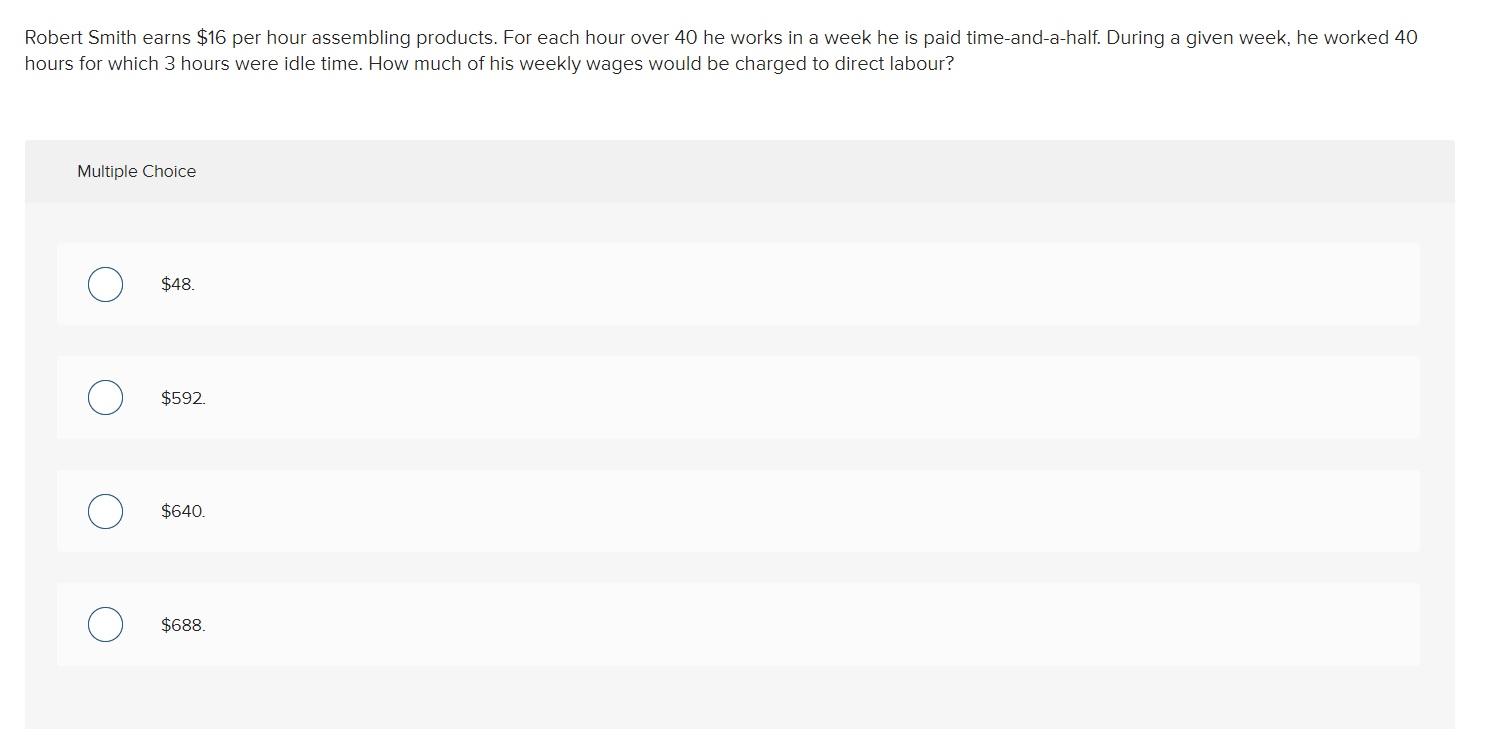  Please help fast, will thumbs up fast Robert Smith earns $16