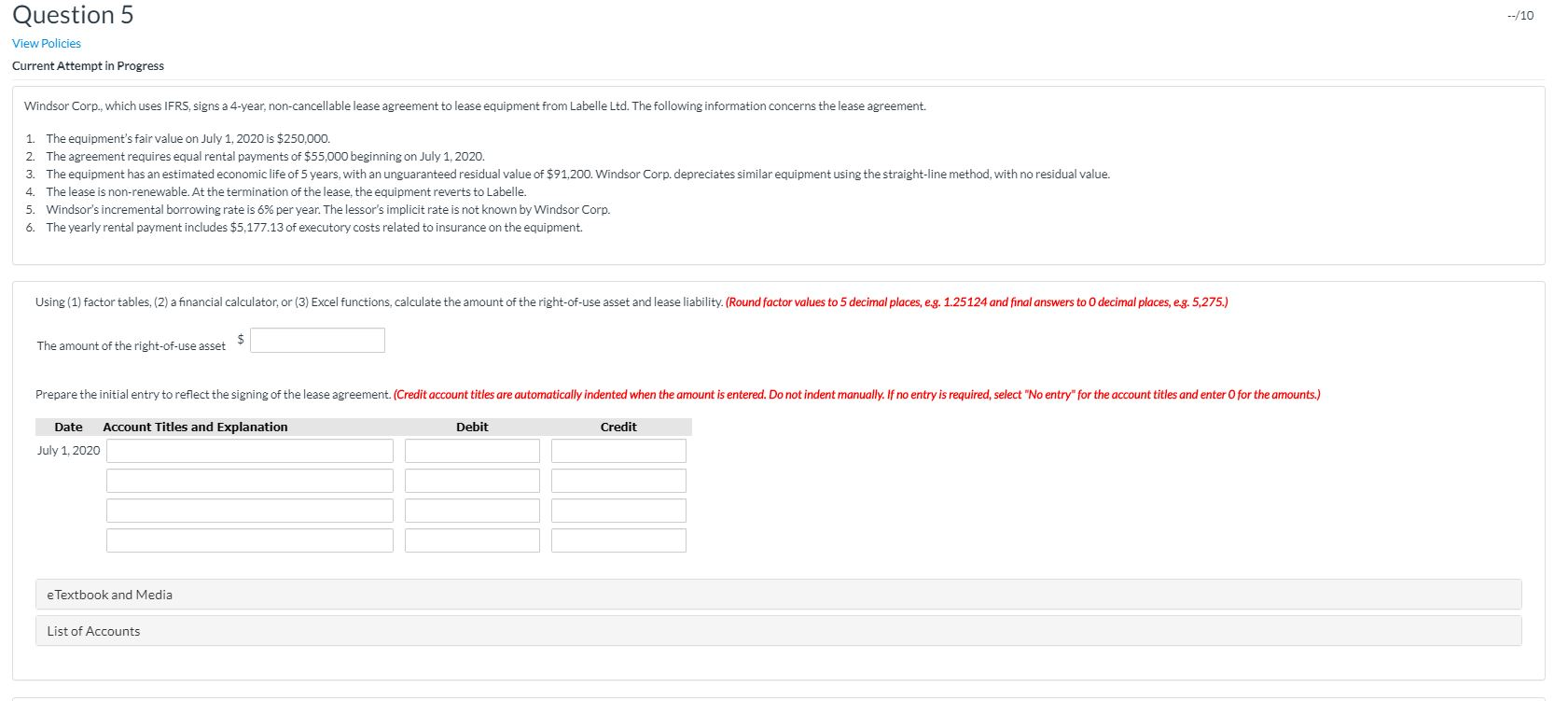 Question 5 --/10 View Policies Current Attempt in Progress Windsor Corp.,